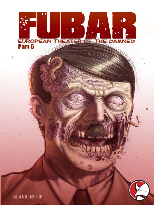 Title details for Fubar, Issue 6 by Jeffery McComsey - Available